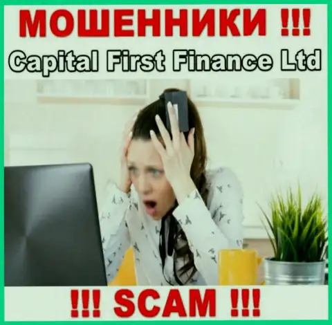 В случае слива в брокерской компании Capital First Finance Ltd, отчаиваться не стоит, надо действовать