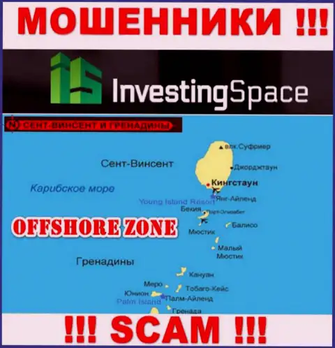 Инвестинг-Спейс Ком зарегистрированы на территории - St. Vincent and the Grenadines, избегайте совместного сотрудничества с ними
