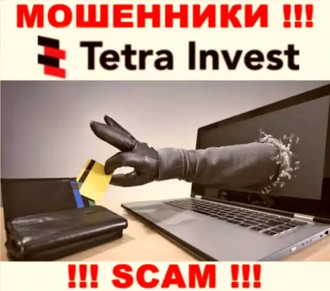 В дилинговой конторе Tetra-Invest Co пообещали провести рентабельную сделку ??? Знайте - это ОБМАН !!!