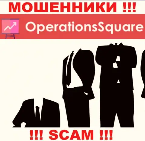 Перейдя на онлайн-ресурс махинаторов Operation Square Вы не сумеете найти никакой информации о их руководящих лицах