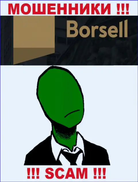 Компания Borsell не вызывает доверия, потому что скрыты информацию о ее непосредственном руководстве