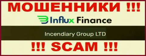 На официальном веб-портале InFluxFinance мошенники пишут, что ими руководит Incendiary Group LTD
