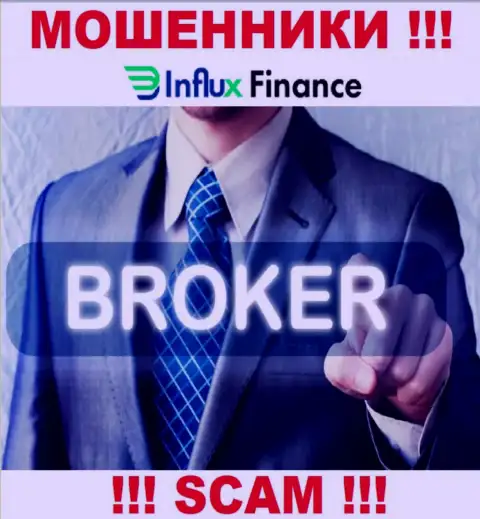 Деятельность мошенников InFluxFinance Pro: Брокер - это замануха для малоопытных клиентов