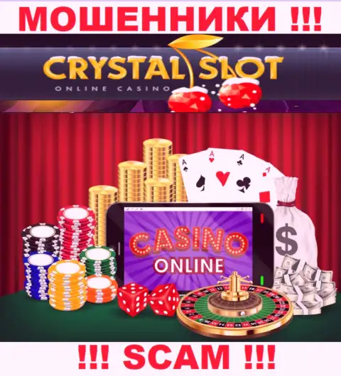 Кристал Слот Ком заявляют своим клиентам, что оказывают свои услуги в области Онлайн казино