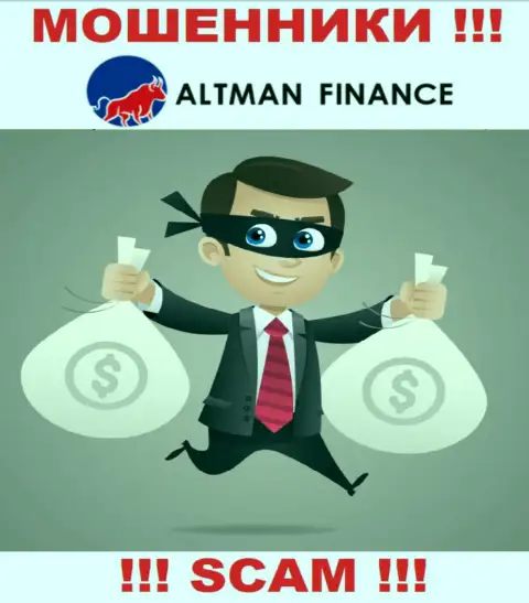 Связавшись с дилинговой компанией Altman Finance, Вас стопроцентно раскрутят на уплату процентов и лишат денег - internet кидалы