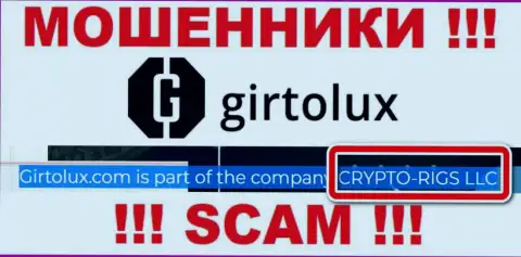 Girtolux Com - это ворюги, а руководит ими CRYPTO-RIGS LLC