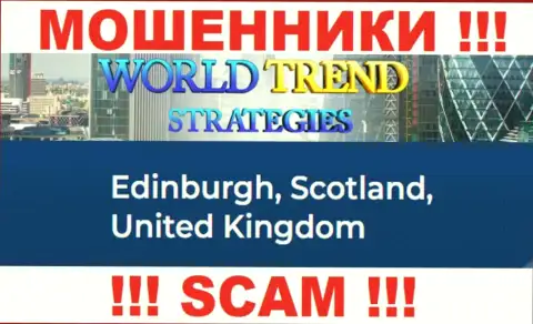 С Ворлд Тренд Стратеджис крайне рискованно связываться, так как их местонахождение в оффшоре - Edinburgh, Scotland, United Kingdom
