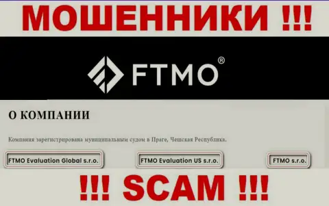 На информационном ресурсе FTMO сообщается, что FTMO s.r.o. - это их юр лицо, однако это не значит, что они добропорядочны