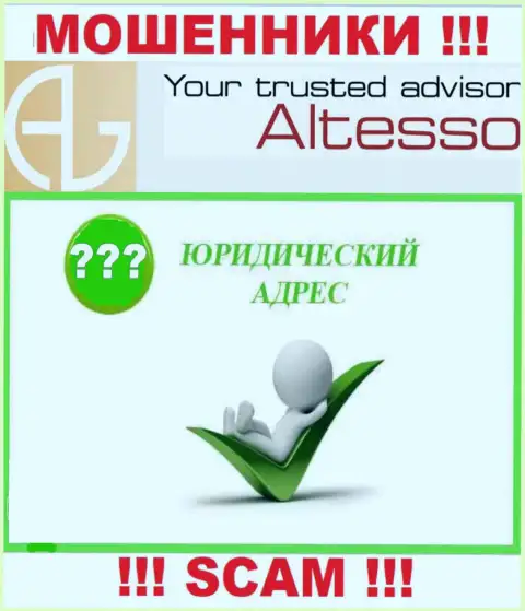 Любая инфа относительно юрисдикции компании AlTesso Site недоступна - это профессиональные internet мошенники
