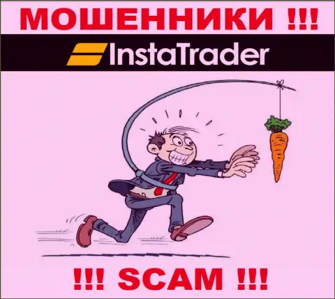 Лохотронщики Insta Trader могут попытаться раскрутить Вас на финансовые средства, но имейте в виду - это довольно-таки рискованно